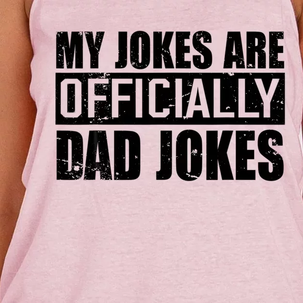 My Jokes Are Officially Dad Jokes Funny Quote Dad Women's Knotted Racerback Tank