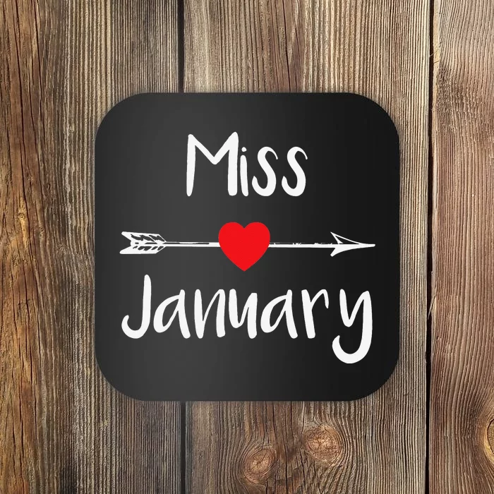 Miss January Birthday Month Celebration Coaster