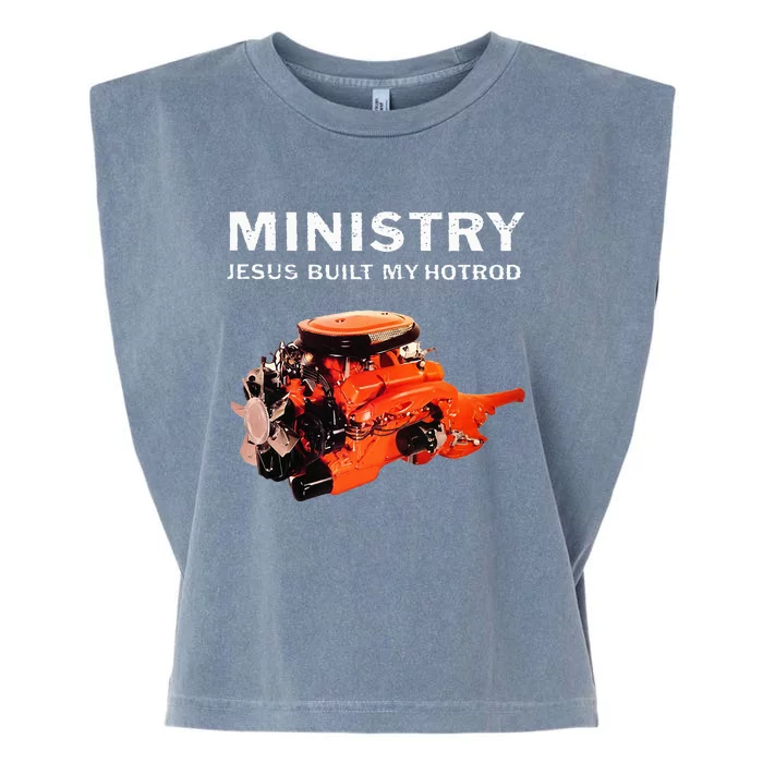 Ministry Jesus Built My Hotrod Garment-Dyed Women's Muscle Tee