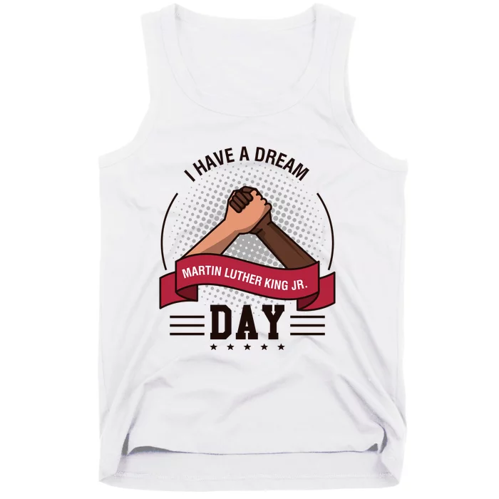 MLK JR Day His Dream Is My Dream Tank Top