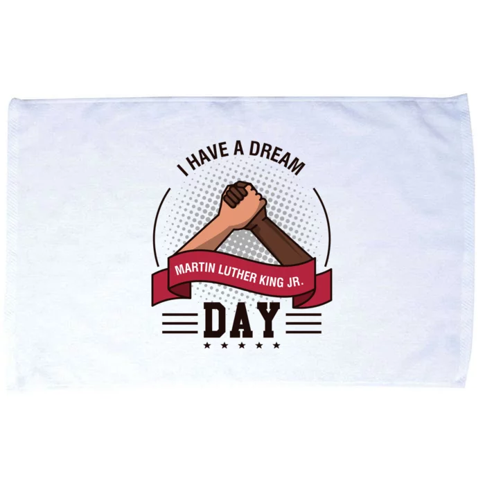 MLK JR Day His Dream Is My Dream Microfiber Hand Towel