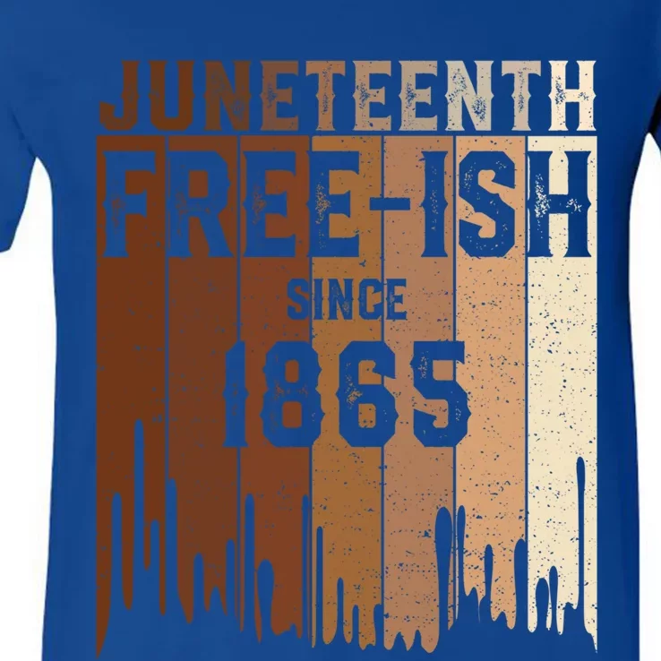 Melanin Juneteenth Freegiftish Since 1865 Black Meaningful Gift V-Neck T-Shirt