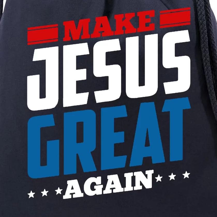 Make Jesus Great Again Red White And Blue Drawstring Bag