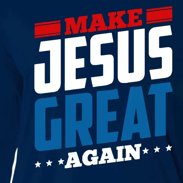 Make Jesus Great Again Red White And Blue Cooling Performance Long Sleeve Crew