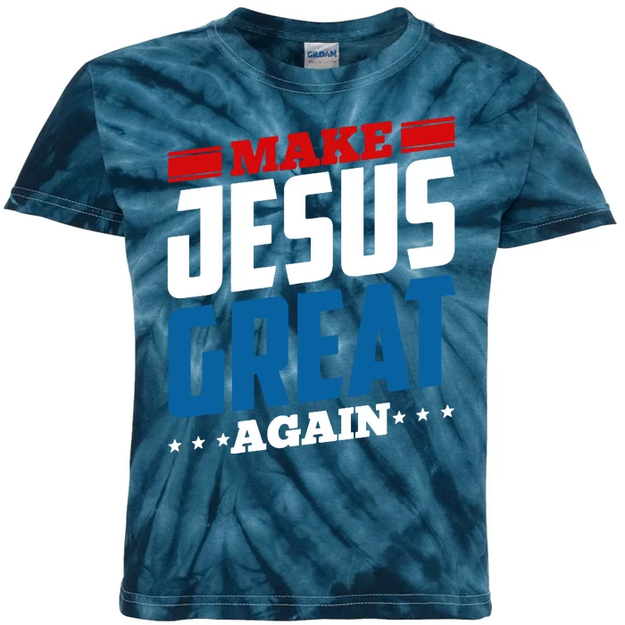 Make Jesus Great Again Red White And Blue Kids Tie-Dye T-Shirt