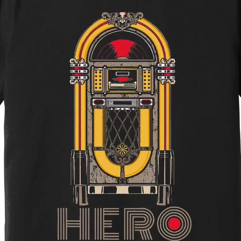 Music Jukebox Hero Music Karaoke Lover Premium T-Shirt