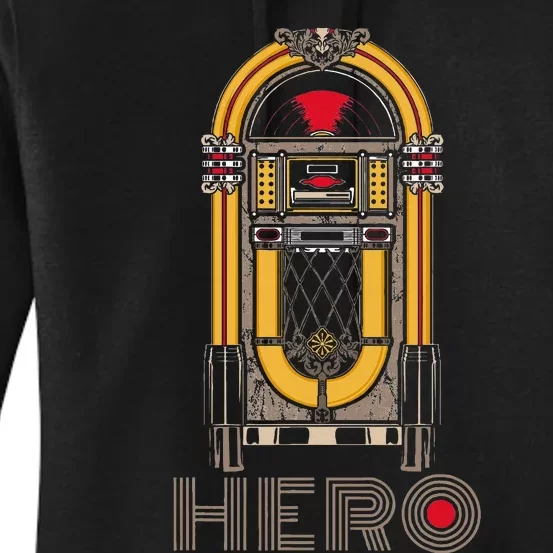 Music Jukebox Hero Music Karaoke Lover Women's Pullover Hoodie