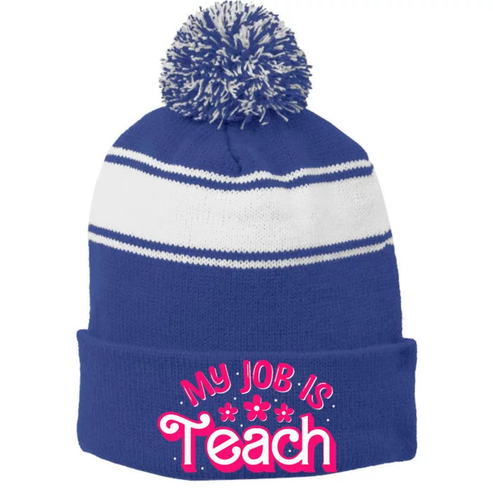 My Job Is Teach Funny Pink Retro Female Teacher Life Stripe Pom Pom Beanie