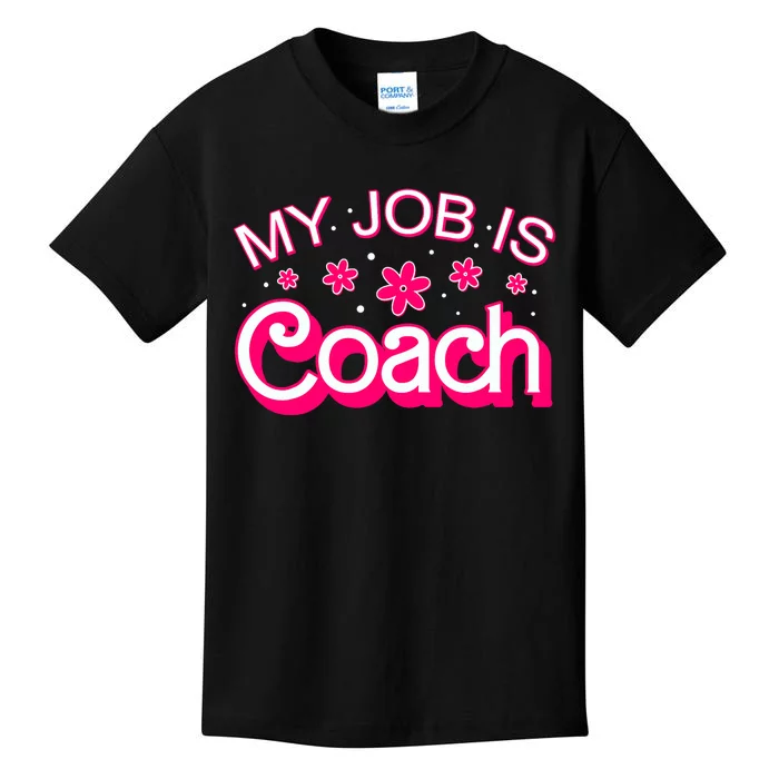 My Job Is Coach Retro Funny Coach Mom Kids T-Shirt