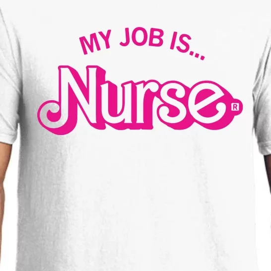 My Job Is Nurse Pajama Set