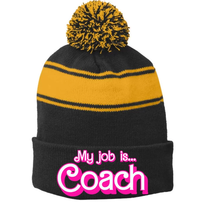 My Job Is Coach Retro Funny Coach Mom Stripe Pom Pom Beanie