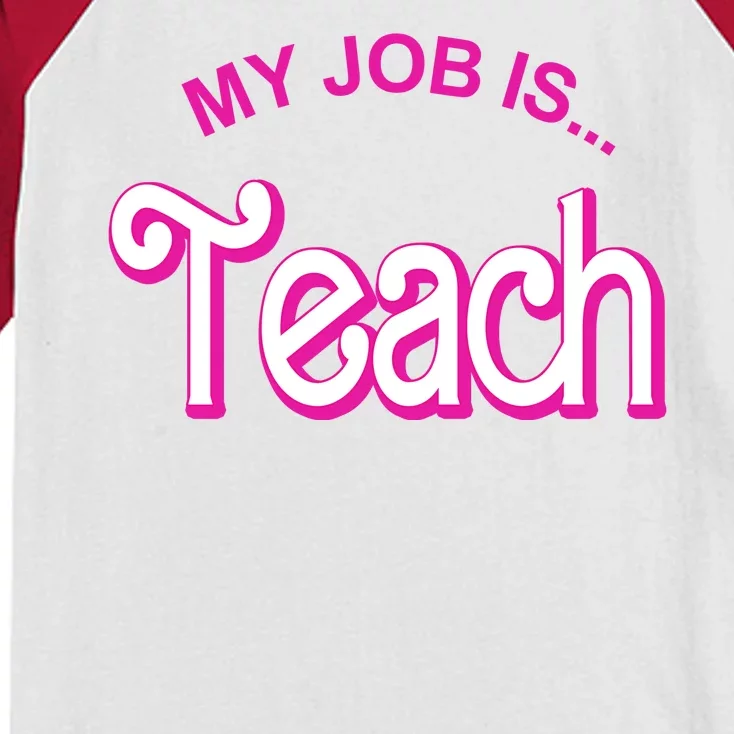 My Job Is Teach Gift For Teacher Kids Colorblock Raglan Jersey