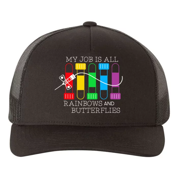 My Job Is All Rainbows & Butterflies Lab Tech Phlebotomist Yupoong Adult 5-Panel Trucker Hat