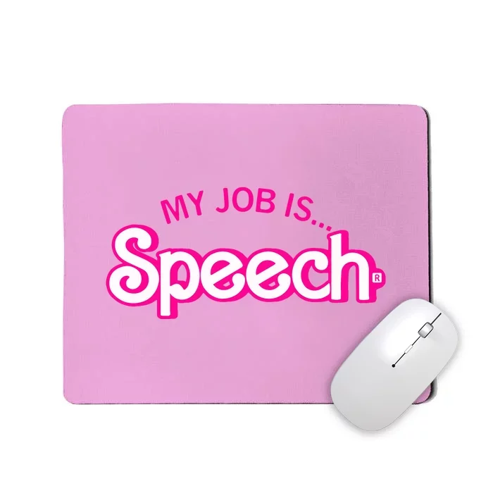 My Job Is Speech Therapist SLP Retro Pink Style Speech Gift Mousepad