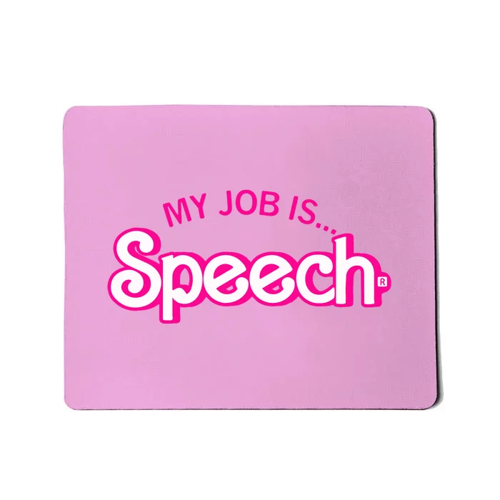 My Job Is Speech Therapist SLP Retro Pink Style Speech Gift Mousepad