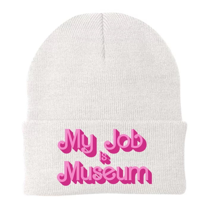 My Job Is Museum Hot Pink Guift For Caretaker Knit Cap Winter Beanie