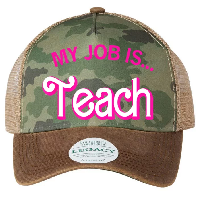 My Job Is Teach For Funny Teacher Life Legacy Tie Dye Trucker Hat