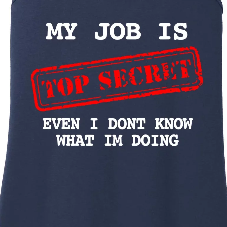 My Job Is Top Secret Ladies Essential Tank