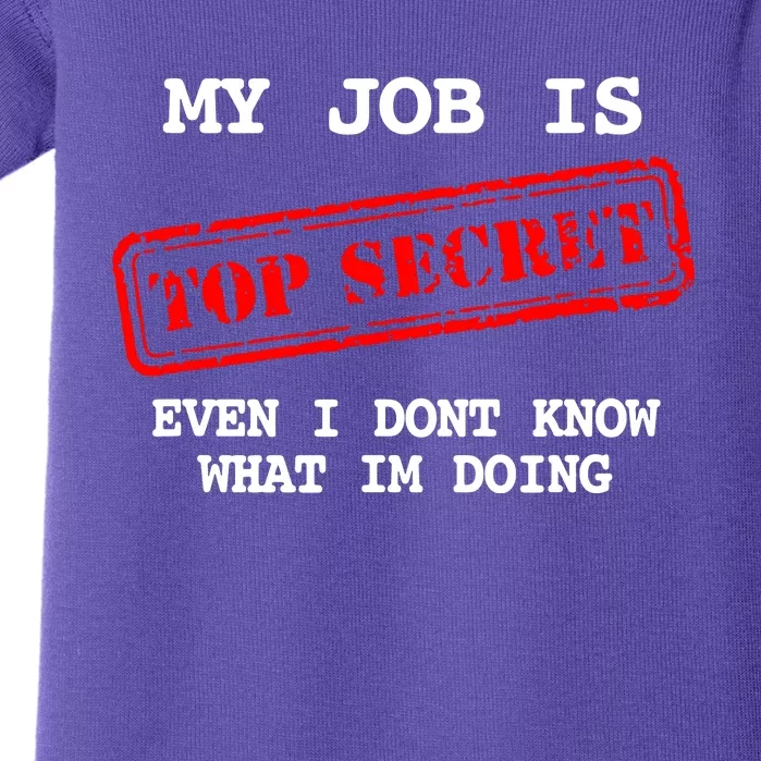 My Job Is Top Secret Baby Bodysuit