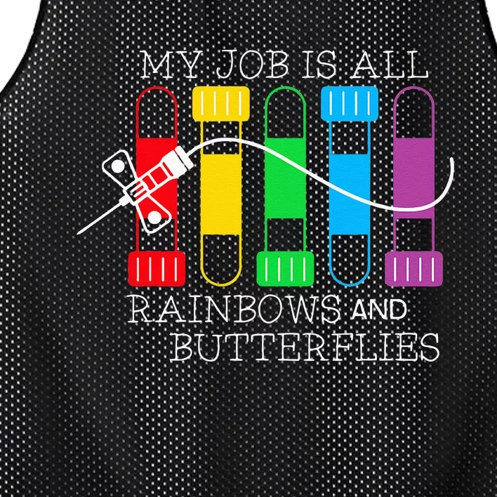 My Job Is All Rainbows & Butterflies Lab Tech Phlebotomist Mesh Reversible Basketball Jersey Tank