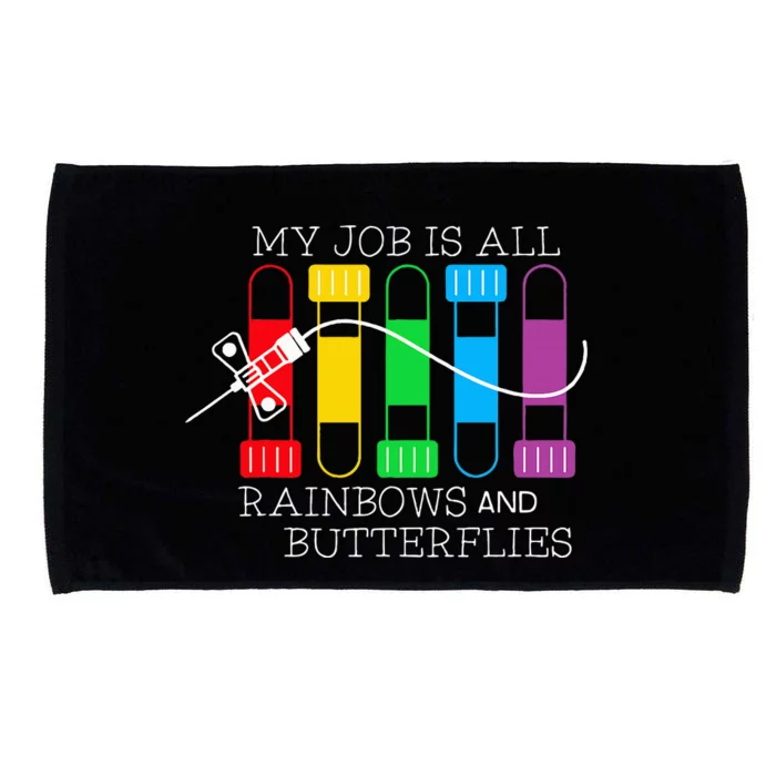 My Job Is All Rainbows & Butterflies Lab Tech Phlebotomist Microfiber Hand Towel