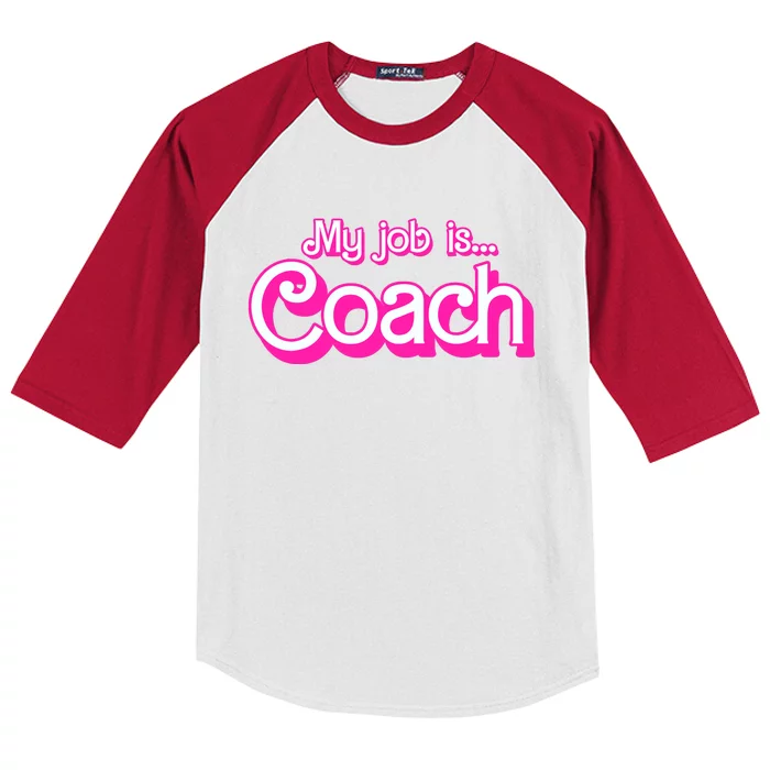 My Job Is Coach Pink Retro Funny Coach Mom Wo Girl Kids Colorblock Raglan Jersey