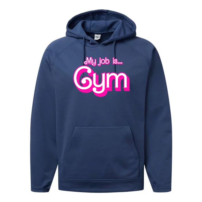 My Job Is Gym Pink Retro Funny Gymer Gymnastics Performance Fleece Hoodie