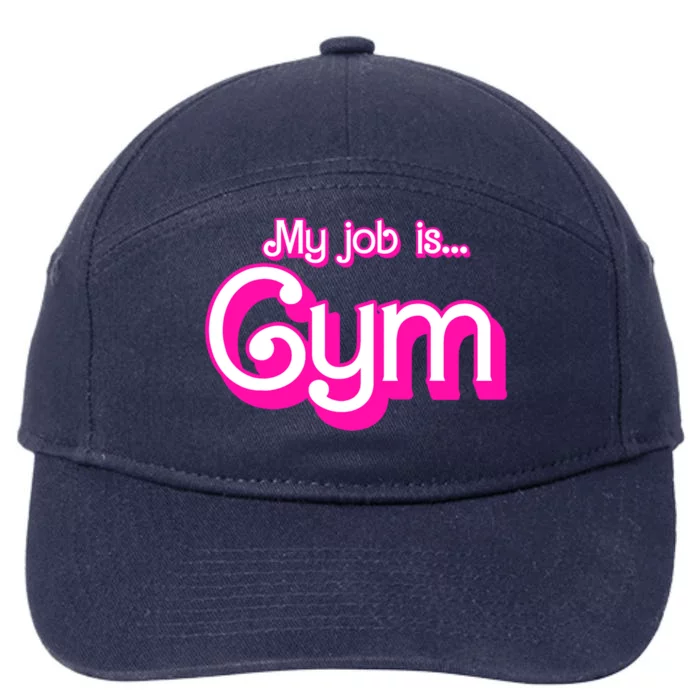 My Job Is Gym Pink Retro Funny Gymer Gymnastics 7-Panel Snapback Hat