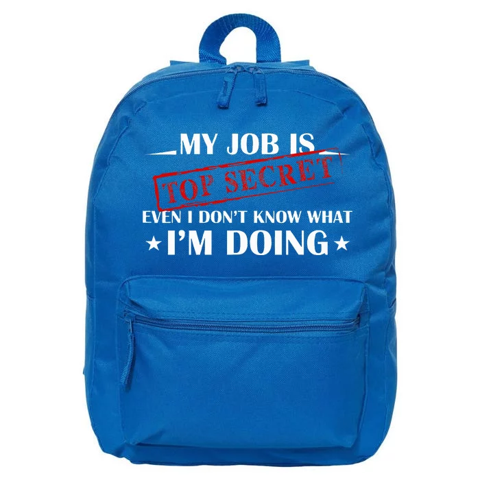 My Job Is Top Secret 16 in Basic Backpack