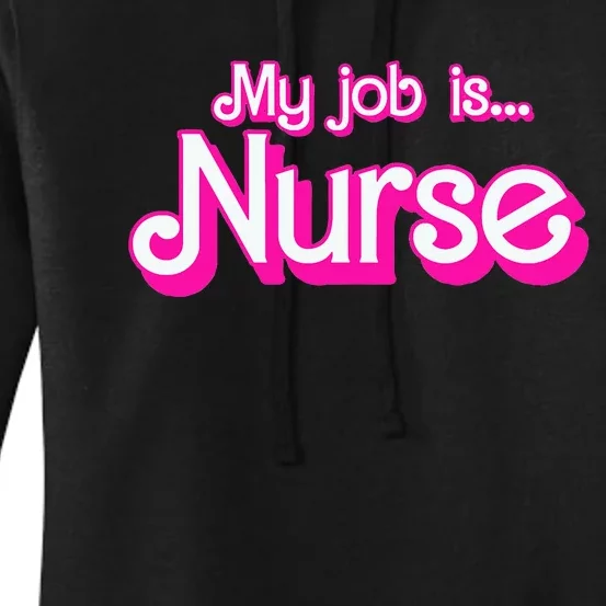 My Job Is Nurse Women's Pullover Hoodie