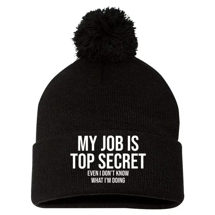 My Job Is Top Secret Pom Pom 12in Knit Beanie