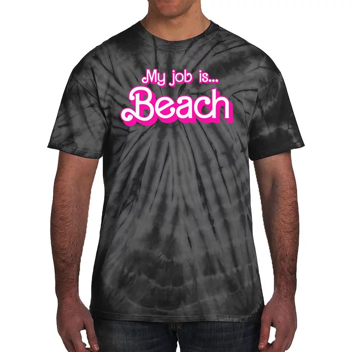 My Job Is Beach Retro Tie-Dye T-Shirt