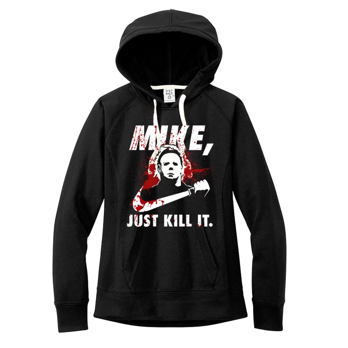 Mike Just Kill It Women's Fleece Hoodie