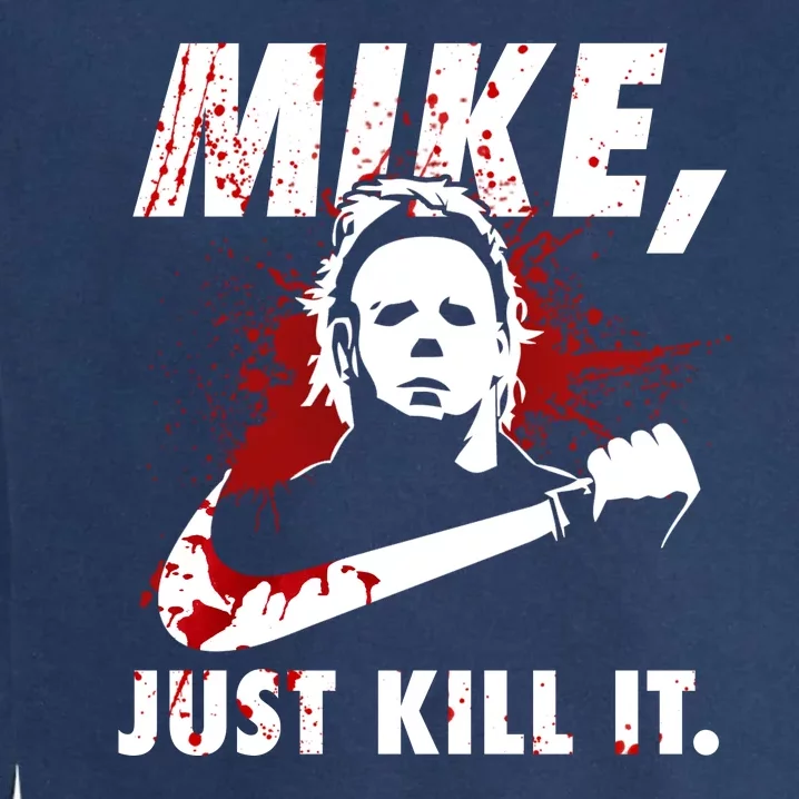 Mike Just Kill It Garment-Dyed Sweatshirt