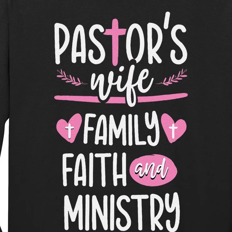 Ministry Jesus PastorS Wife Christian Church Appreciation Tall Long Sleeve T-Shirt