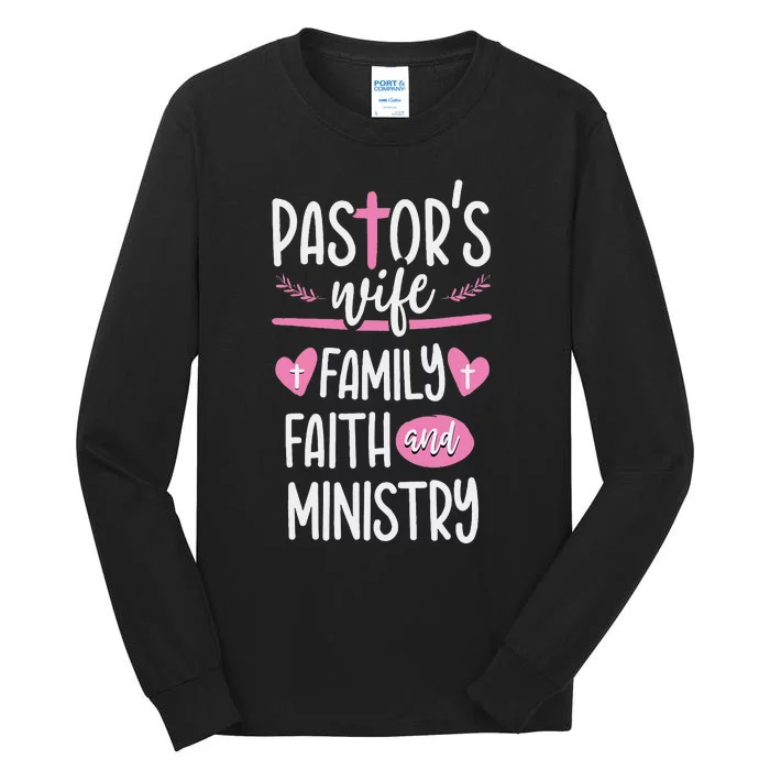 Ministry Jesus PastorS Wife Christian Church Appreciation Tall Long Sleeve T-Shirt