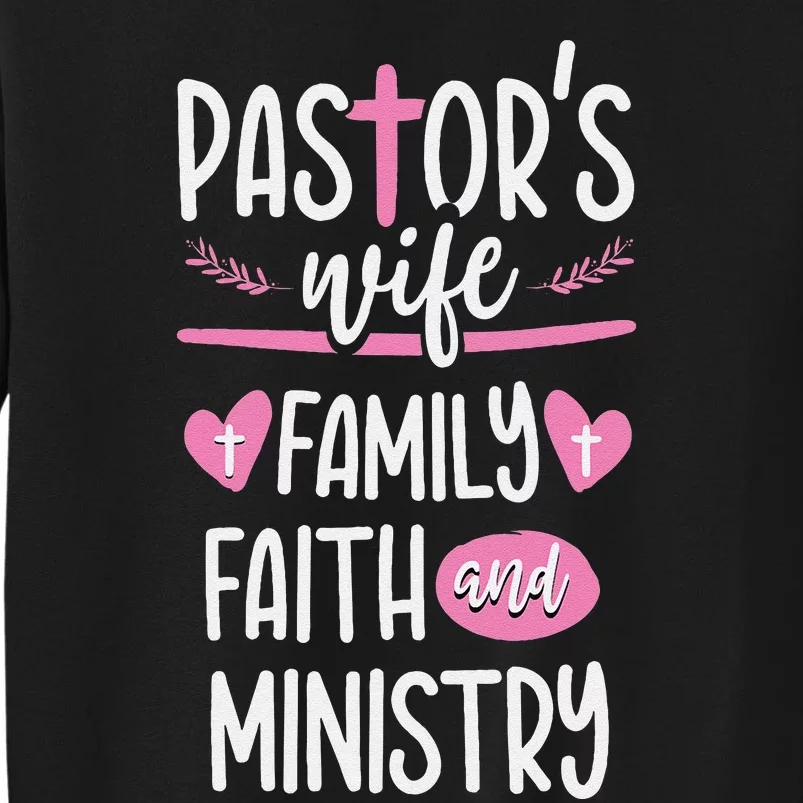 Ministry Jesus PastorS Wife Christian Church Appreciation Tall Sweatshirt