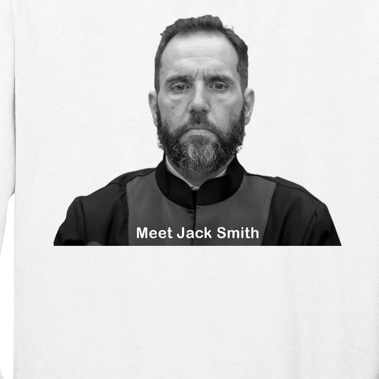 Meet Jack Smith Political Long Sleeve Shirt