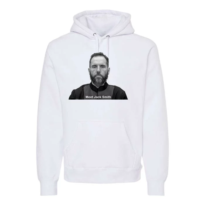 Meet Jack Smith Political Premium Hoodie