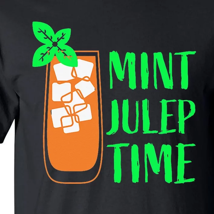 Mint Julep Time Tall T-Shirt