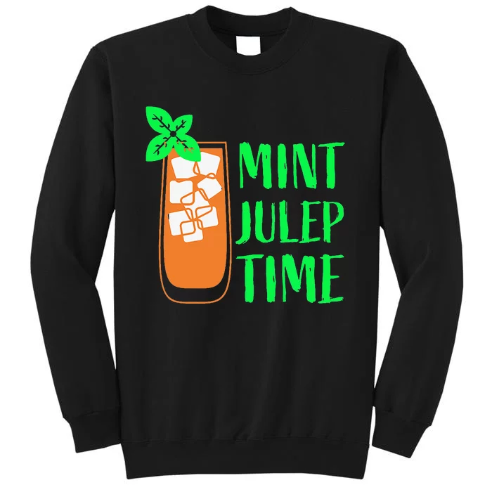 Mint Julep Time Tall Sweatshirt