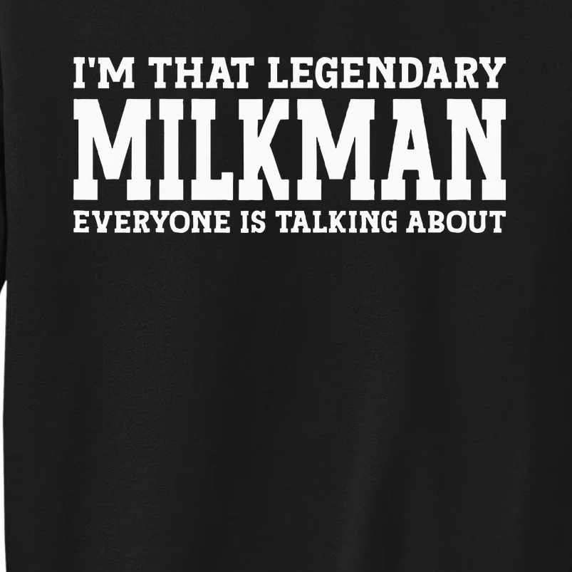 Milkman Job Title Employee Funny Worker Profession Milkman Sweatshirt