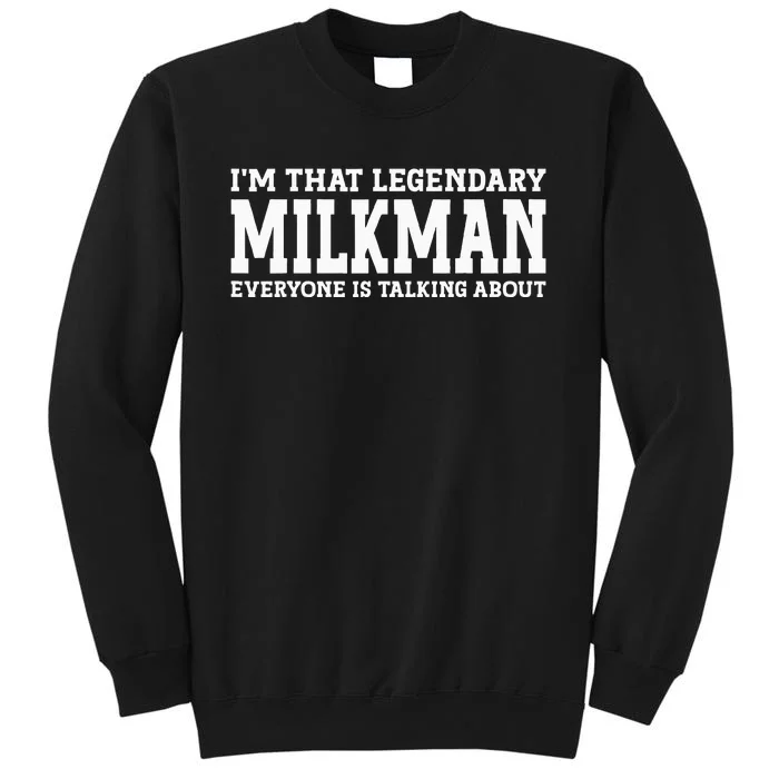 Milkman Job Title Employee Funny Worker Profession Milkman Sweatshirt