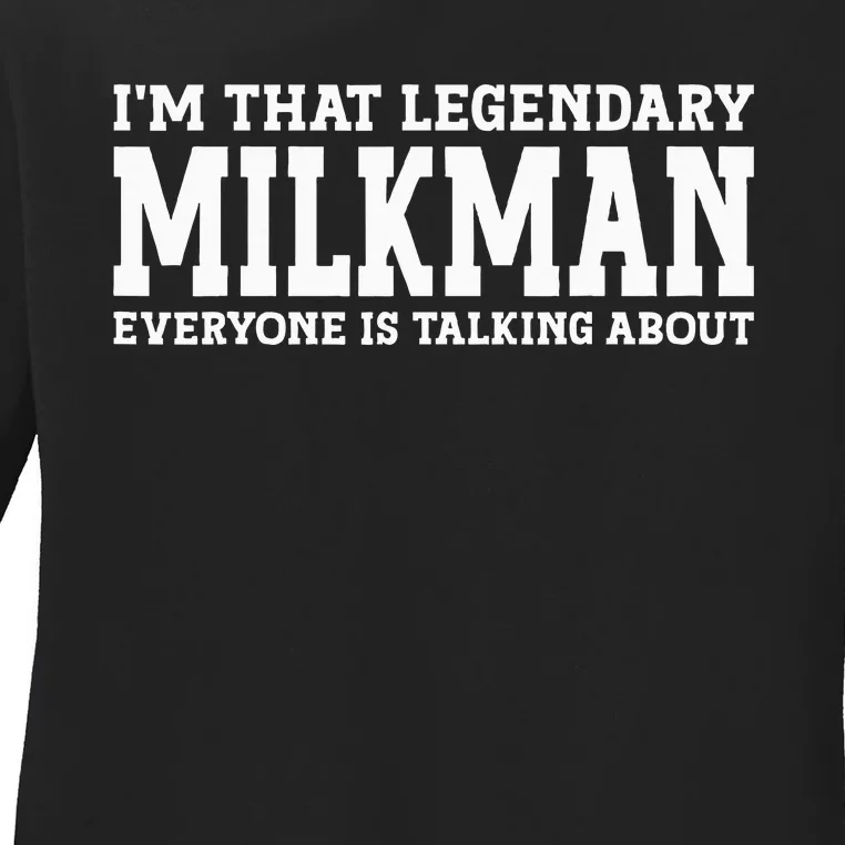 Milkman Job Title Employee Funny Worker Profession Milkman Ladies Long Sleeve Shirt