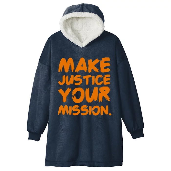 Make Justice Your Mission Funny Lawyer Attorney Tee Gift Hooded Wearable Blanket