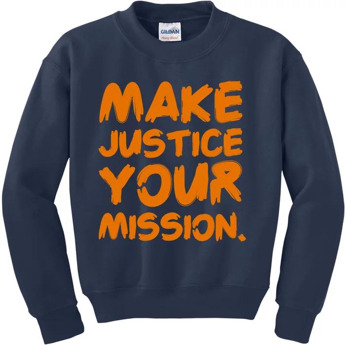 Make Justice Your Mission Funny Lawyer Attorney Tee Gift Kids Sweatshirt