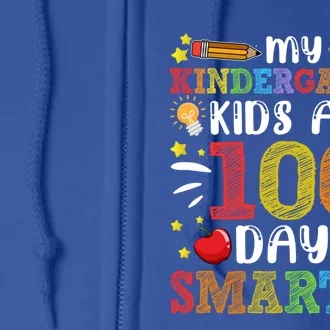 My Kindergarten Are 100 Days Smarter 100th Day Teachers Cute Gift Full Zip Hoodie