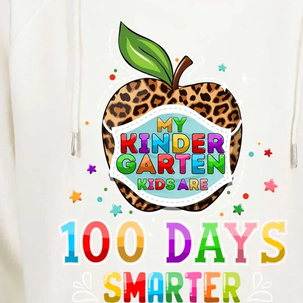 My Kindergarten Are 100 Days Smarter Virtual Teachers Gift Womens Funnel Neck Pullover Hood