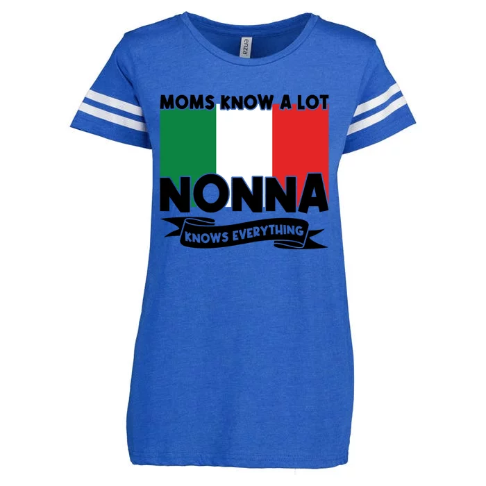 Moms Know A Lot Nonna Knows Everything Nonna Cool Gift Enza Ladies Jersey Football T-Shirt