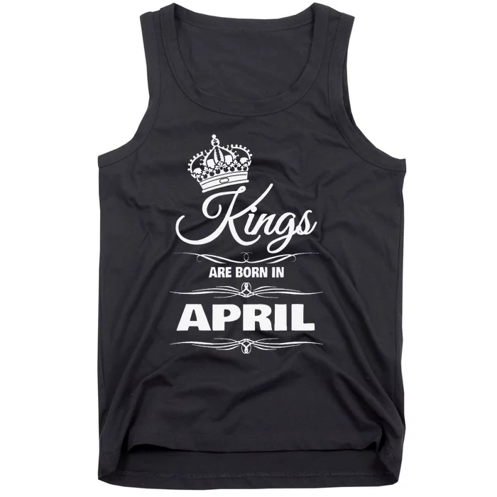 MEN'S KINGS ARE BORN IN APRIL BIRTHDAY NOVELTY Tank Top